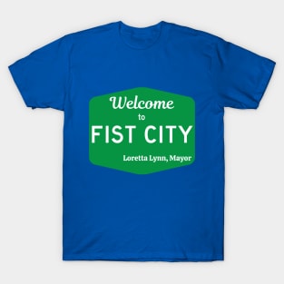 Welcome to Fist City T-Shirt